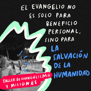 Taller de evangelismo y misiones